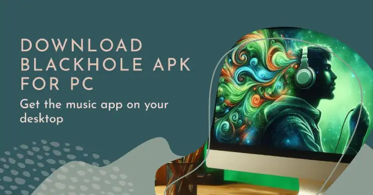 Download BlackHole APK for PC